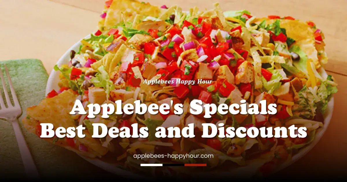 Applebee's Specials, Best Deals and Discounts 7 Applebee's Specials, Best Deals and Discounts