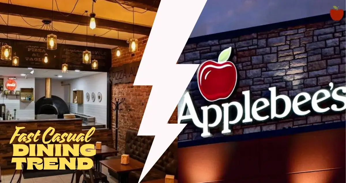 Applebees vs Fast Casual: Which Model Wins in 2025? 2 Applebees vs Fast Casual