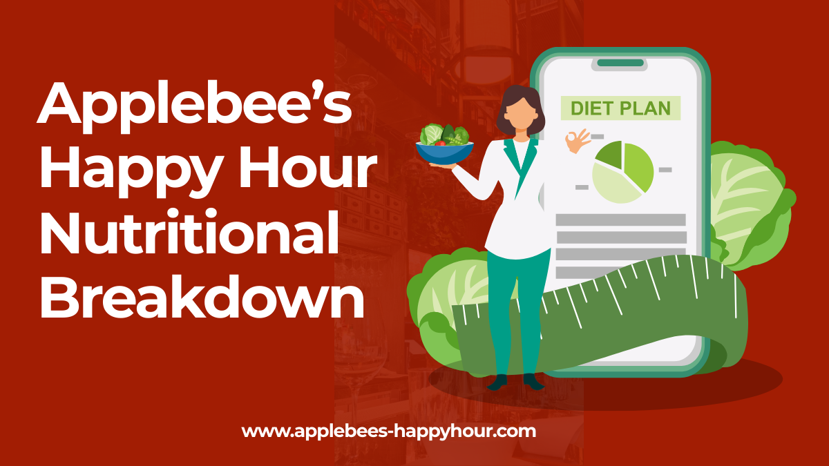 Nutritional Breakdown of Applebee’s Happy Hour Specials 4 Nutritional Breakdown of Applebee’s Happy Hour